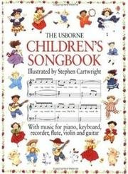 The Usborne Children's Songbook