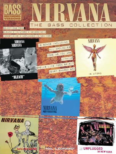 Nirvana: The Bass Collection (Bass Recorded Versions): The Bass Guitar Collection