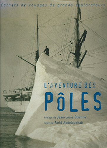 L'AVENTURE DES POLES -