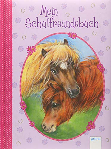 Mein Schulfreundebuch Ponys