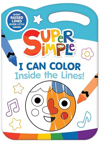 Super Simple™ I Can Color Inside the Lines!