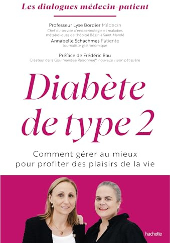 Diabète de type 2: Comment gérer au mieux pour profiter des plaisirs de la vie