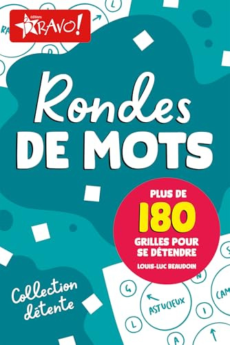 Ronde de mots: Plus de 180 grilles pour se détendre