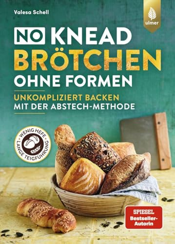 No-Knead-Brötchen ohne Formen: Unkompliziert Backen mit der Abstechmethode. Wenig Hefe & lange Teigführung für Fluffigkeit & viel Aroma
