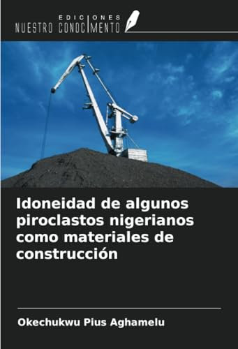 Idoneidad de algunos piroclastos nigerianos como materiales de construcción