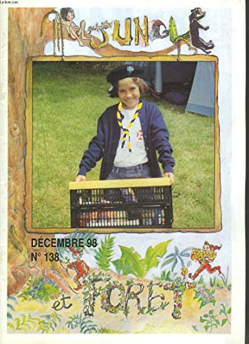 JUNGLE, REVUE BIMESTRIELLE DES LOUVETEAUX ET DE JEANNETTES DE L'ASSOCIATION DES SCOUTS UNITAIRES DE FRANCE N°138, DECEMBRE 1998. LE LOUVETEAU EST PROPRE / LES PYRAMIDES DE LOUVETEAUX / LE SOUFFLE DE L4ESPRIT : A LA DECOUVERTE DU PERE / ...