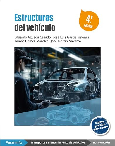 Estructuras del vehículo 4.ª edición 2024 (Transporte y Mantenimiento de Vehículos)