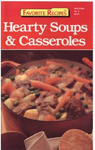 Hearty Soups & Casseroles