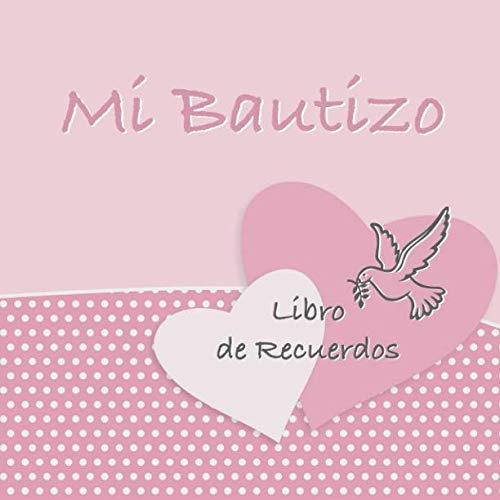 Mi Bautizo: Libro de Firmas, Recuerdos y Consejos a los Padres I Vintage Pigeon Rosa I Para 50 personas I Para Deseos escritos y las Fotos más bellas I Idea de regalo para el bautizo de niños y niñas