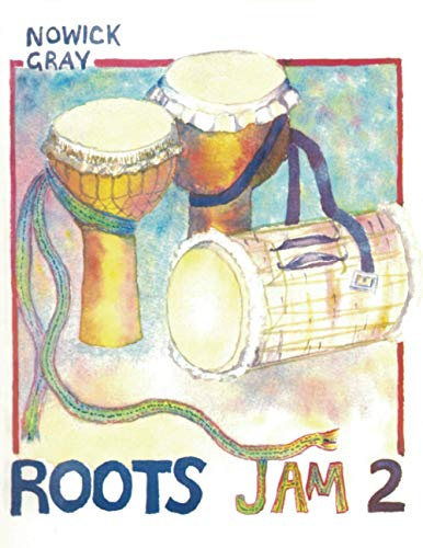Roots Jam 2: West African and Afro-Latin Drum Rhythms