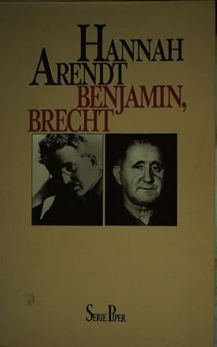 Walter Benjamin - Bertolt Brecht: Zwei Essays (Piper Taschenbuch)