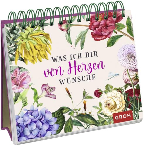 Was ich dir von Herzen wünsche: Deko-Spiralaufsteller mit Blumen-Optik, Sprüchen und Zitaten