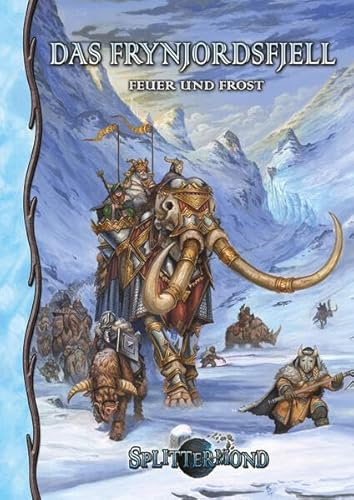 Das Frynjordsfjell: Feuer und Frost (Splittermond)