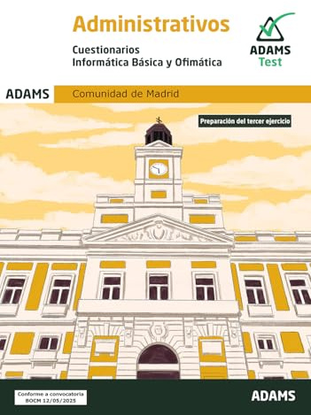 Cuestionarios Informática Básica y Ofimática. Administrativos (OPOSICIONES)