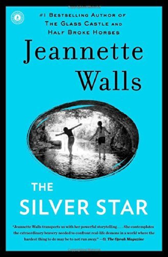 The Silver Star by Jeannette Walls (3-Jun-2014) Paperback