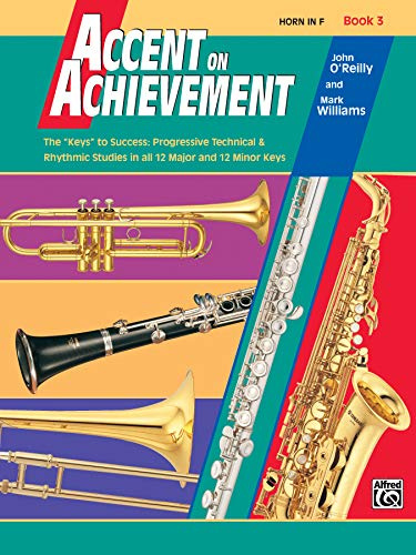 Accent on Achievement, Bk 3: Horn in F