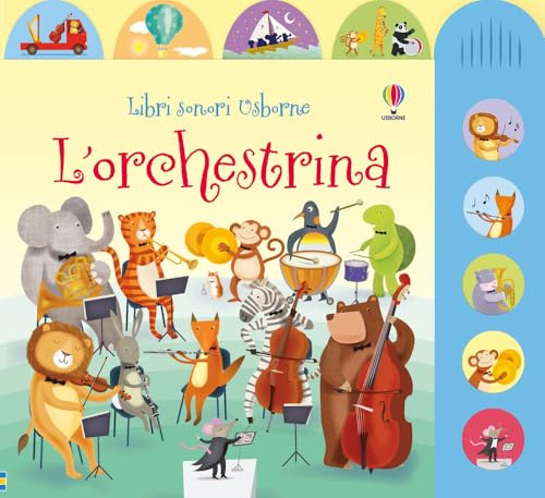 L'orchestrina. Ediz. illustrata [ versione italiana]