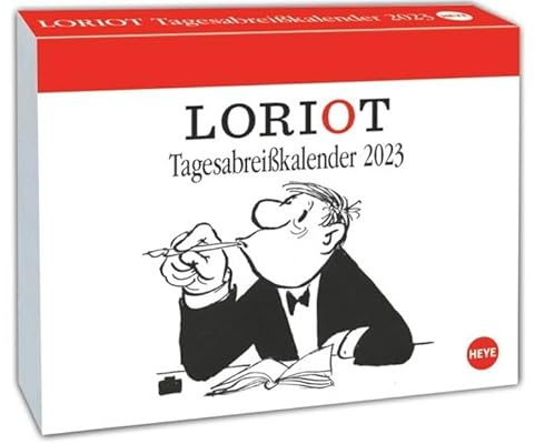Loriot Tagesabreißkalender 2023. Kultiger Humor-Tischkalender, Abreißkalender für jeden Tag. Kalender 2023 zum Aufhängen und Aufstellen.