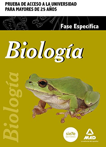 Biología. Prueba de acceso a la Universidad para Mayores de 25 años