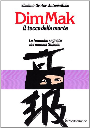 Dim mak. Il tocco della morte