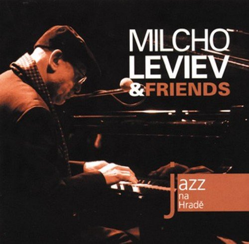 Milcho Leviev & Friends - Jazz At Prague Castle 2009