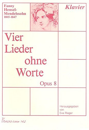 4 Lieder ohne Worte opus.8: für Klavier