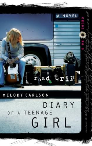 Road Trip: Chloe: Book 3 (Diary of a Teenage Girl, Band 7)