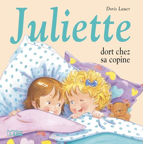Juliette Dort Chez Sa Copine - Dès 3 ans