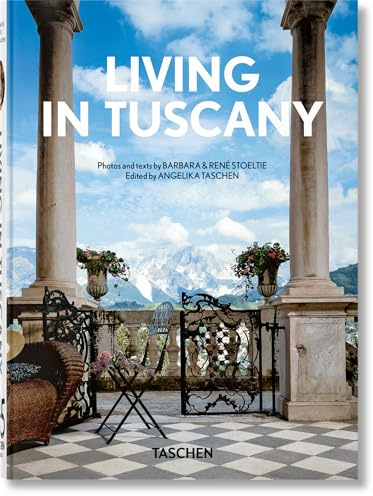 Living in Tuscany: 45th Ed. (45th Edition)