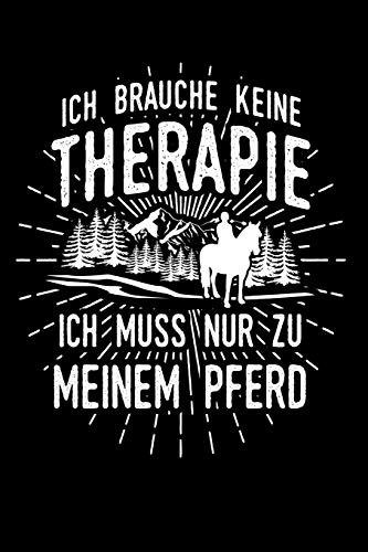Therapie? Lieber Pferde: Notizbuch / Notizheft für Reiter Reiten Reitsport Pferde-Besitzer Pferdemädchen Pferdeliebhaber A5 (6x9in) liniert mit Linien