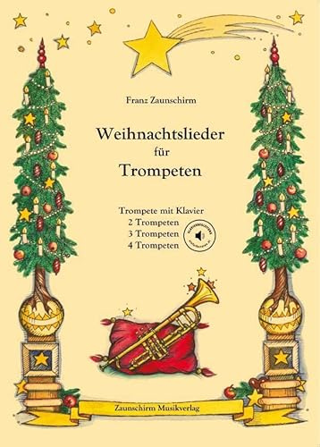 Weihnachtslieder für Trompeten: Trompete und Klavier (Play-Along) - 2 Trompeten - 3 Trompeten