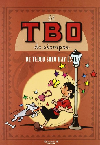 El TBO de siempre 10 - De Tebeo solo hay este (Bruguera Clásica)