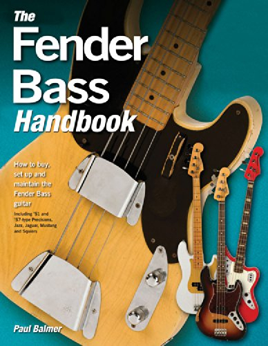 Fender Bass Handbook: How to Buy, Maintain, Set Up, Troubleshoot, and Modify Your Bass: The Best of Julian Lloyd Webber