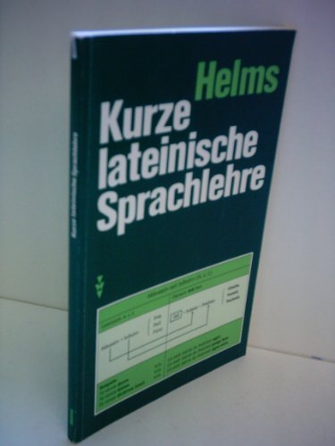 Kurze lateinische Sprachlehre