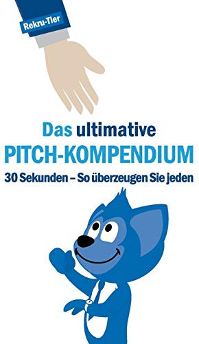 Das ultimative Pitch-Kompendium
