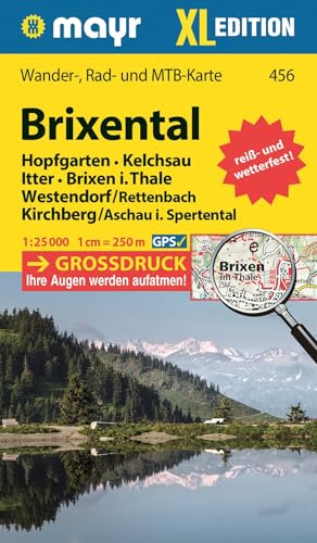 Mayr Wanderkarte Brixental XL 1:25.000: Wander-, Rad- und Mountainbikekarte, extra grossdruck, reiß- und wetterfest