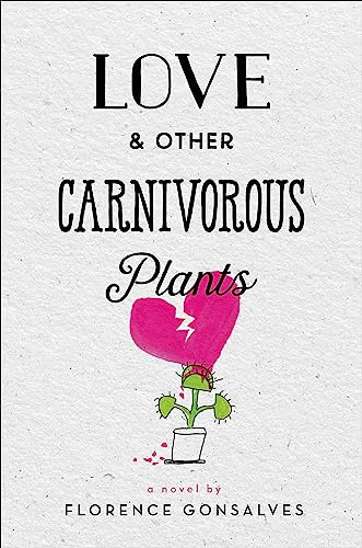 Love & Other Carnivorous Plants