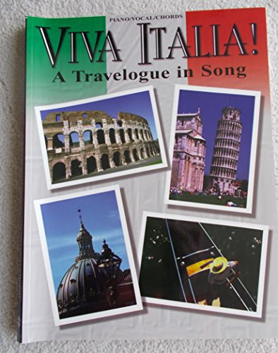Viva Italia - a Travelogue in Song. Songbuch
