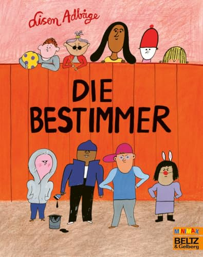 Die Bestimmer: Vierfarbiges Bilderbuch (MINIMAX)