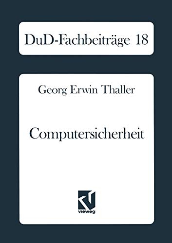 Computersicherheit: Der Schutz von Hard-und Software (DuD-Fachbeiträge) (German Edition)