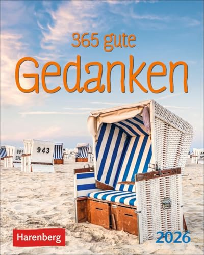 365 gute Gedanken Mini-Geschenkkalender 2026: Tisch-Tageskalender für einen lieben Menschen. Jeden Tag ein positiver Gedanke oder schönes Zitat mit ... Aufstellen (Mini-Geschenkkalender Harenberg)