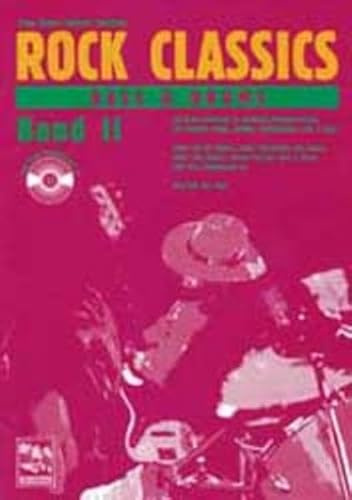 Rock Classics Bass und Drums. Die besten Rocksongs in spielbaren Originalversionen, Noten und Tabulatur. Spieltips, Equipmenttips, Licks und Tricks: ... Lizzy, Steppenwolf u. a. Play With The Band