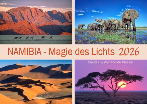 NAMIBIA – MAGIE DES LICHTS 2026: Wüste, Savanne & Wildtiere in magischen Farben | A3 Wandkalender mit stimmungsvollen Naturfotografien | Afrika für Zuhause & als besonderes Geschenk