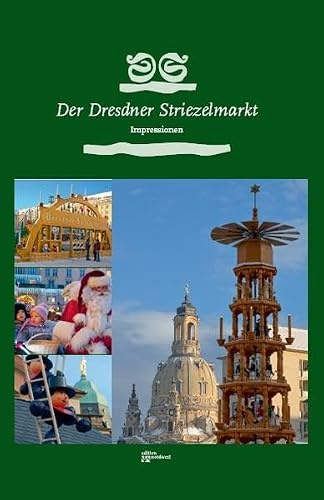 Der Dresdner Striezelmarkt - Impressionen