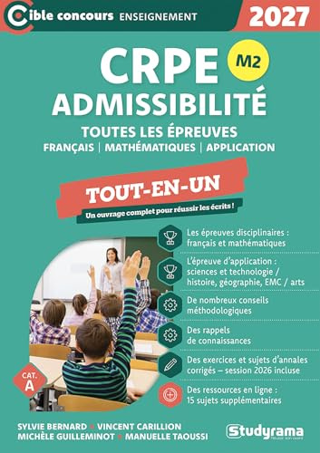 CRPE – Admissibilité – Toutes les épreuves (Concours 2026-2027): Tout-en-un – Un ouvrage complet pour réussir les écrits !