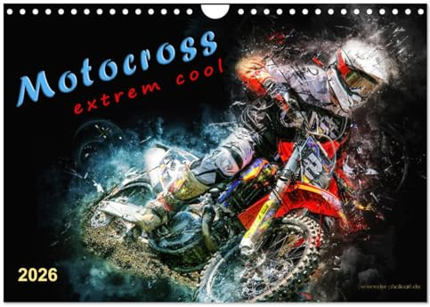 Motocross - extrem cool (Wandkalender 2026 DIN A4 quer), CALVENDO Monatskalender: Motocross, faszinierender Extremsport mit spektakulären Sprüngen (CALVENDO Sport)
