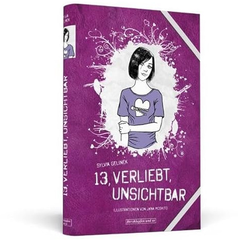 13, verliebt, unsichtbar