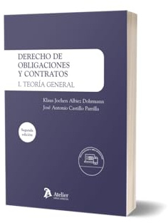 Derecho de Obligaciones y contratos I. Teoria General. 2ª edición