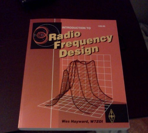 Introduction to Radio Frequency Design
