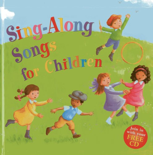 Sing-along Songs for Children: Join in with Your Free CD